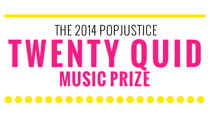 Popjustice Twenty Quid Music Prize