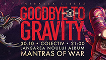 Goodbye To Gravity at Collectiv Club