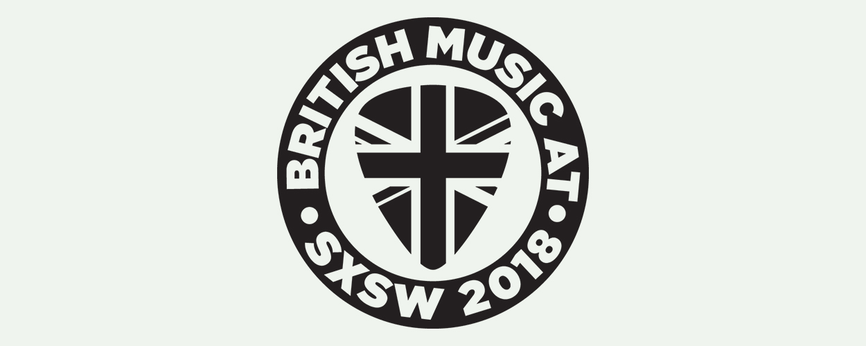 British Music at SXSW 2018
