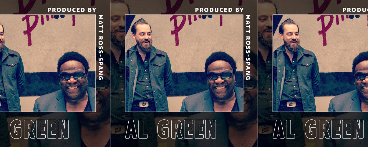 Matt Ross-Spang / Al Green