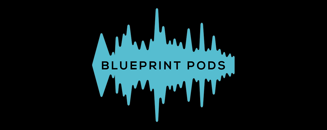 Blueprint Pods