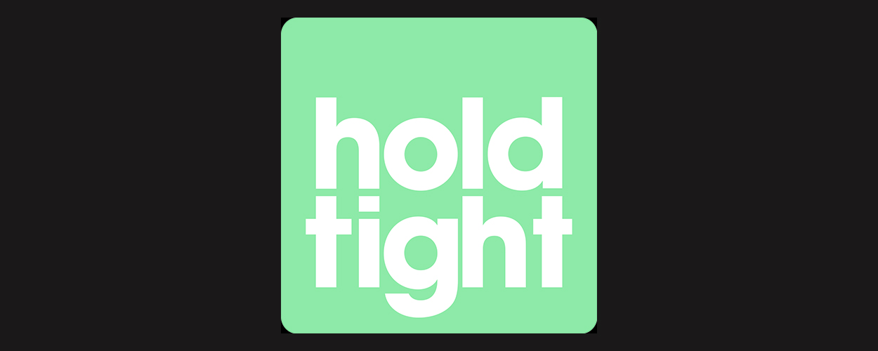 Hold Tight