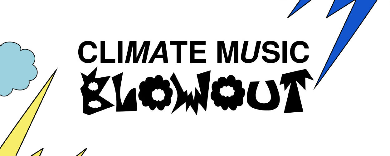 Climate Music Blowout